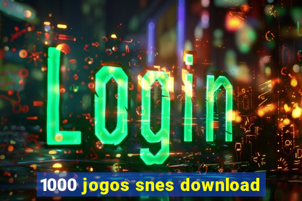 1000 jogos snes download